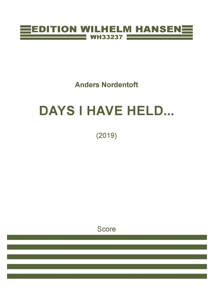 Days I Have Held